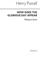 Now Does The Glorious Day Appear 