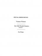 Six Old World Classics 1 Warner Piano 
