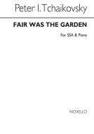 Fair Was The Garden 