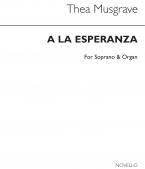 A La Esperanza (Hope) 