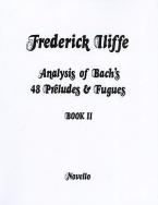 Analysis Of Bach's 48 Preludes & Fugues Book 2 