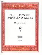 The Days of Wine and Roses 