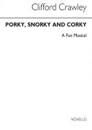 Porky, Snorky & Corky 