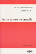 Petite Messe Solennelle 