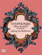 Symphonies No. 8 and 9 
