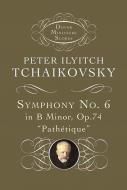 Symphony No. 6 in B Minor, Op.74 