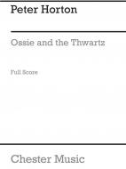 Ossie and the Thwartz 