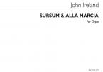 Sursum Corda and Alla Marcia 
