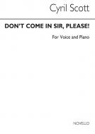 Don't Come In Sir, Please! Op. 43 No. 2 