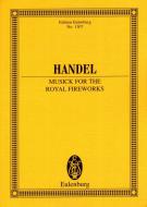 The Music for the Royal Fireworks HWV 351 Standard