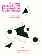 Contest Solos For The Intermediate Mallet Player Standard