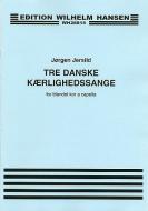 Tre Danske Kaerlighedssange 