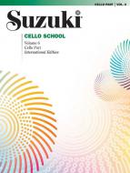 Suzuki Cello School 6: Cello Part 
