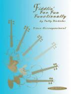 Fiddlin' For Fun Functionally 