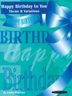 Happy Birthday To You Theme & Variations Piano Solo 