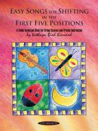 Easy Songs for Shifting In The First Five Positions 