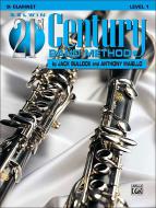 Belwin 21st Century Band Method, Level 1 