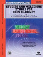 Studies And Melodious Etudes For Bass Clarinet, Level 2 