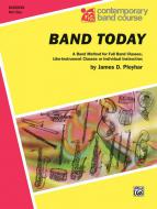 Band Today, Part 1 