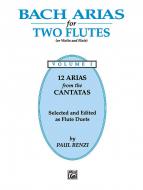 Bach Arias for Two Flutes Vol. 1 