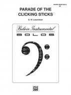 Parade of the Clicking Sticks 