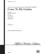 Come To My Garden 
