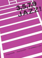 3, 5, 7, 9, Jazz! 