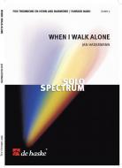 When I Walk Alone 