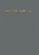 Samuel Scheidts Werke 