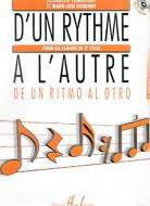 D'un rythme à l'autre 3 