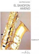 El Saxofon Ameno 2 