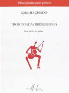 3 Toadas Brésiliennes 