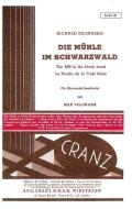 The Mill In The Black Forest Op. 52 