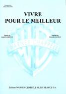 Vivre pour Le Meilleur 