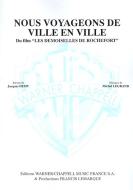 Nous Voyageons De Ville En Ville 