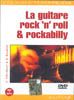 The Guitare Rock'N'Roll & Rockabilly 