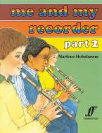 Me And My Recorder Part 2 