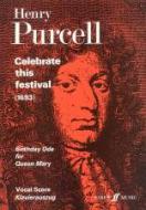 Celebrate This Festival - Birthday Ode for Queen Mary 