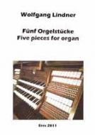 Fünf Orgelstücke 