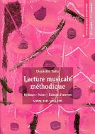 Lecture musicale méthodique Vol. 1 