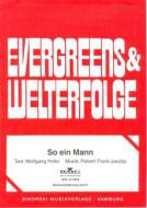 So ein Mann, so ein Mann 