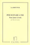 Per suonare a tre 