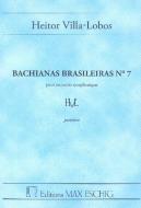 Bachianas Brasileiras No. 7 
