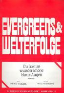 Du hast so wunderschöne blaue Augen 