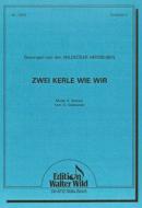 Zwei Kerle wie wir 