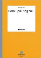 Dem Spielring treu 