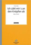 Ich zähl mir's an den Knöpfen ab 