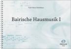Bairische Hausmusik I 