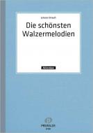 Die schönsten Walzermelodien 