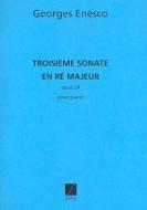 Troisieme Sonate, in Re Majeur 